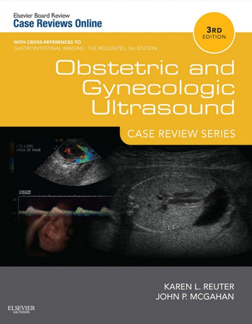 Obstetric and gynecologic ultrasound case review series 2e pdf online